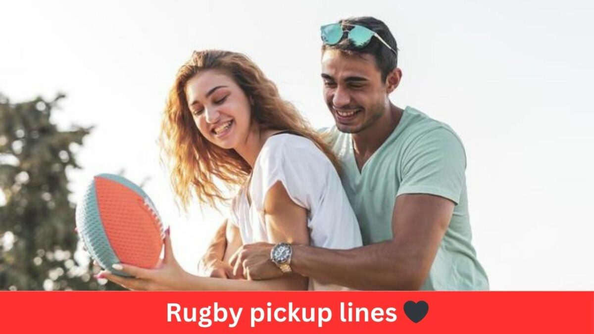 Rugby pickup lines
