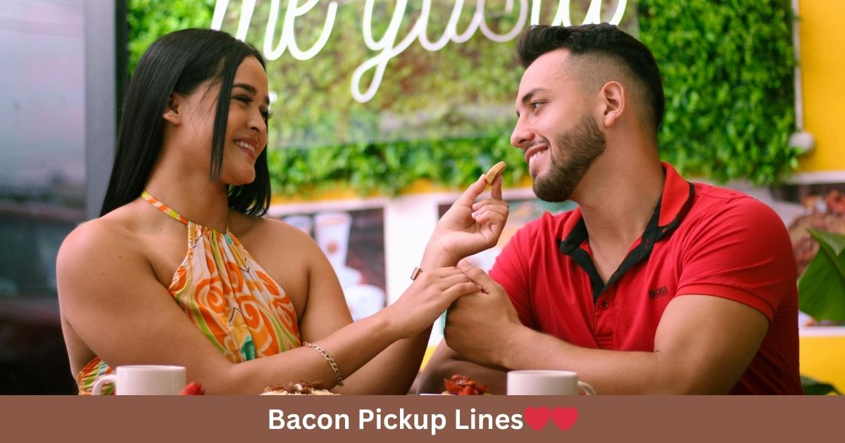 Bacon Pickup Lines
